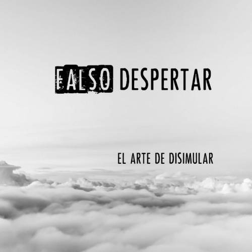 Falso Despertar : El arte de disimular